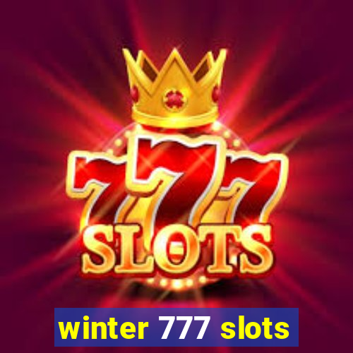 winter 777 slots